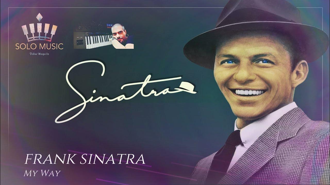 Фрэнк синатра май уэй. Фрэнк Синатра my way. Sinatra Frank "my way". Соло Music.