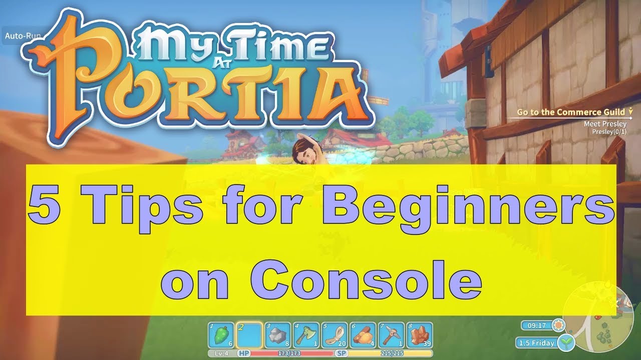 5 Tips for Beginners in My Time At Portia (Switch, XboX, PS4)