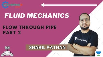 L 19 | Flow Through Pipe (Part 2) | Fluid Mechanics  | GATE/ESE Exam