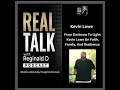 From Blindness To The Light: Kevin Lowe's Journey On Faith, Family, &amp; Resilience (Inspirational)