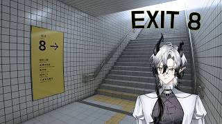 [EXIT 8] most normal subway experience