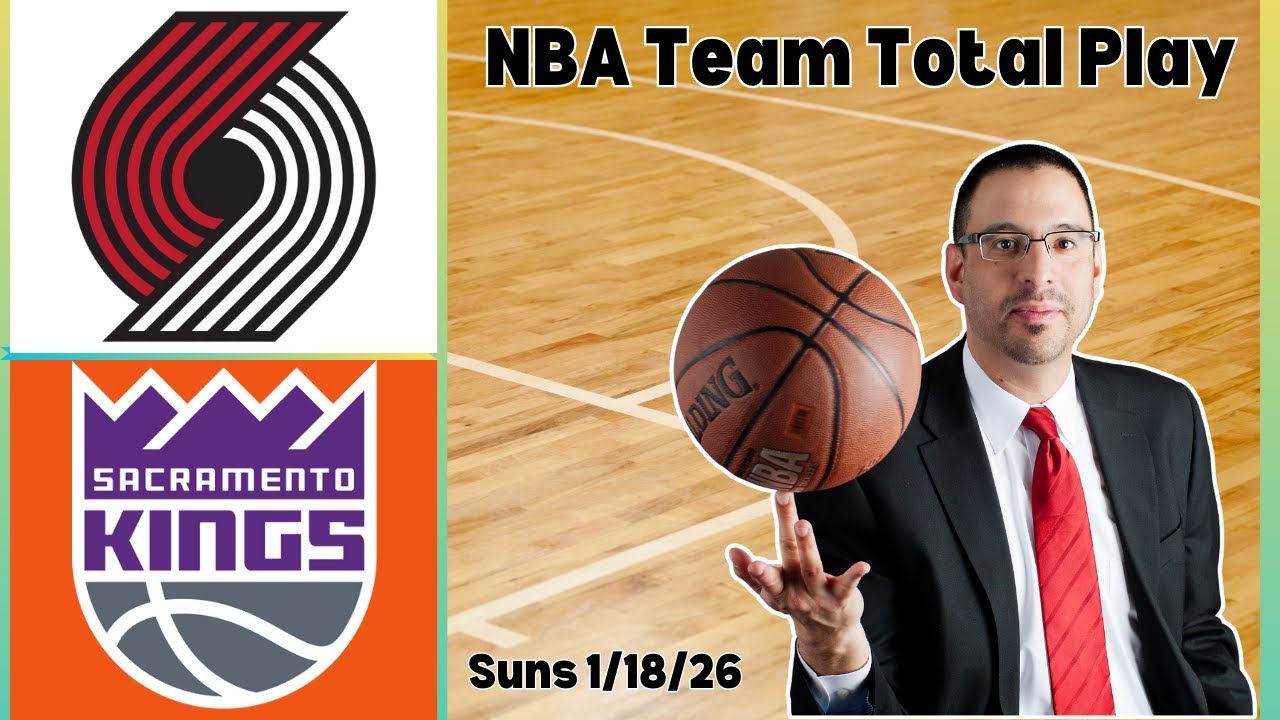 Blazers vs Kings | NBA Team Total | Raphael's NBA Betting Picks & Predictions | Sunday 1/18/26