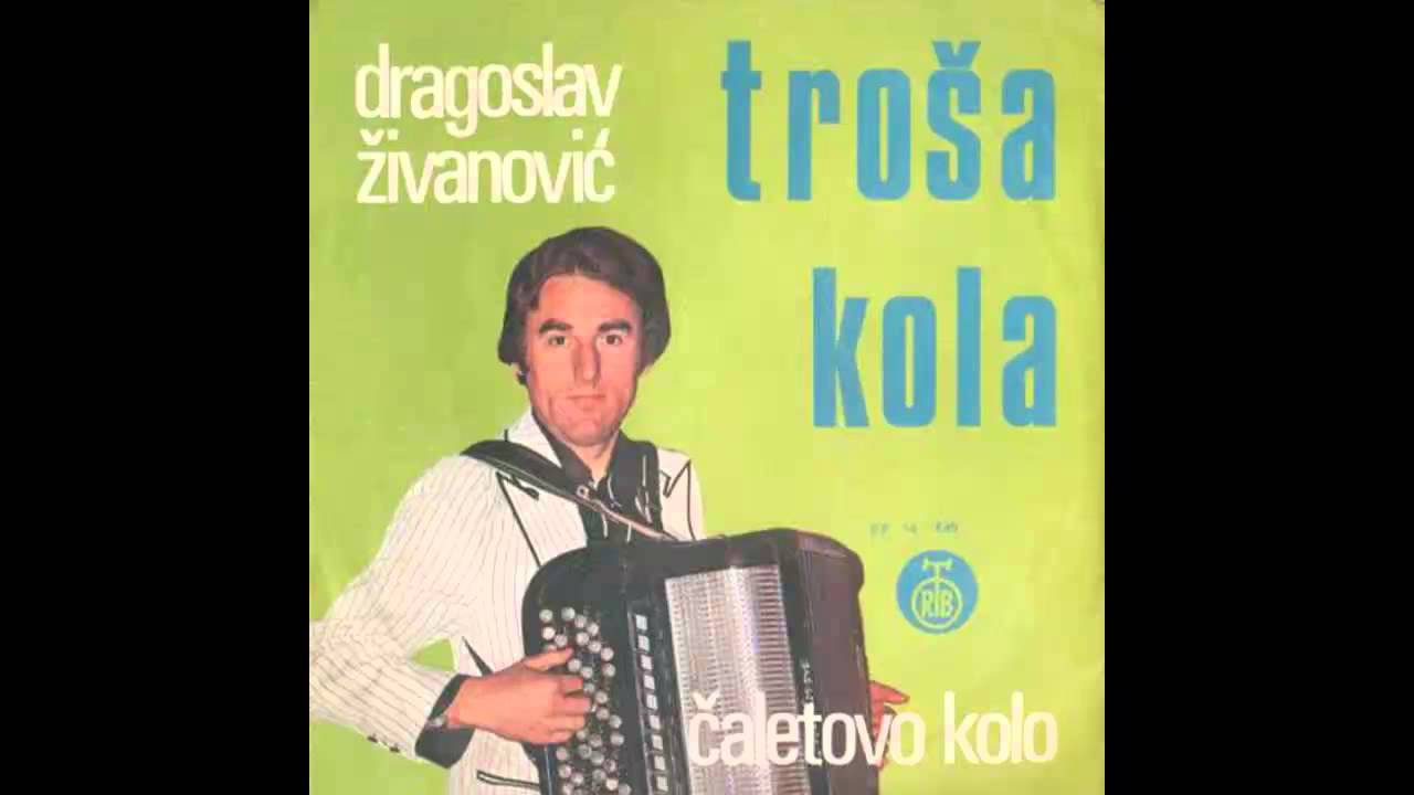 Dragoslav Zivanovic Trosa - Novo Trosino kolo - (Audio 1977) HD
