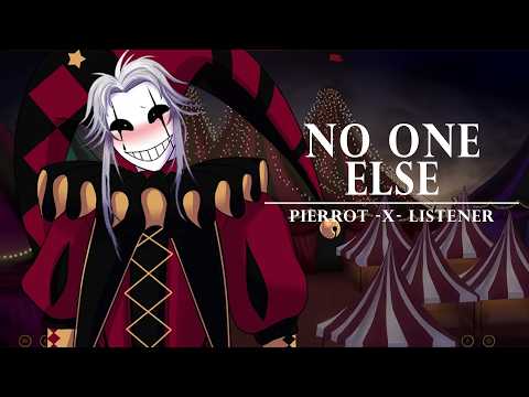 Freak Circus | Pierrot x Listener ASMR | No One Else