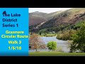 Lake District 1 Walk 3 Grasmere Circular Route 1st May 2018