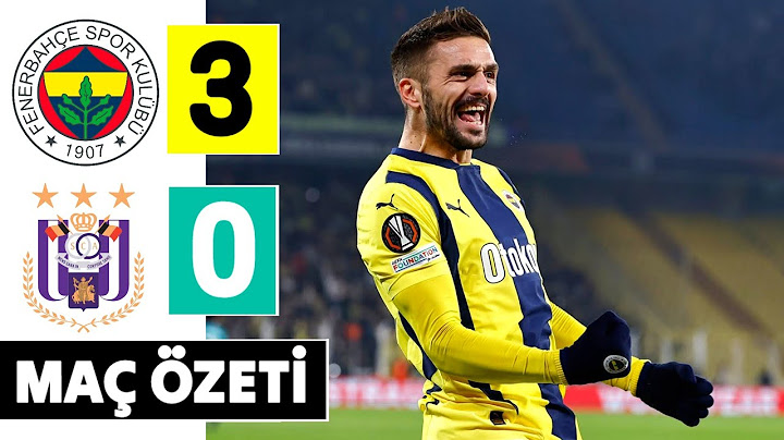 Fenerbahçe - Anderlecht 3-0 Maç Özeti ve Golleri 2025