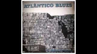 Atlântico Blues - 1992 - A Hora Do Blues - Full Album