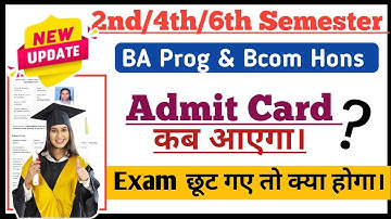 DU SOL 2nd/4th/6th semester BA prog & Bcom hons Admit card Kab aayega 2025 l latest update #sol
