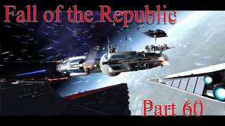 Space Captured | Fall of the Republic Order 65 1.5 Republic Part 60