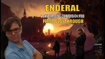 Enderal - A Skyrim Total Conversion Mod - First Playthrough. Getting Started. Part 1