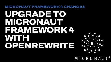 Upgrade to Micronaut Framework 4 with Open Rewrite