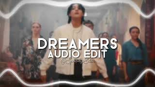 Dreamers - Jungkook ft Fahad Al Kubaisi -AUDIO EDIT-