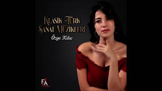 Odasına Girdim Fincan Elinde - Özge Kılıç - Klasik Türk Sanat Müzikleri (Official Lyric Video) Resimi