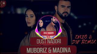 #muboriz #aknazarovamadina #dustnadori  Muboriz ft. Madina - Dust Nadori (Enzo & D3f Remix) 2021