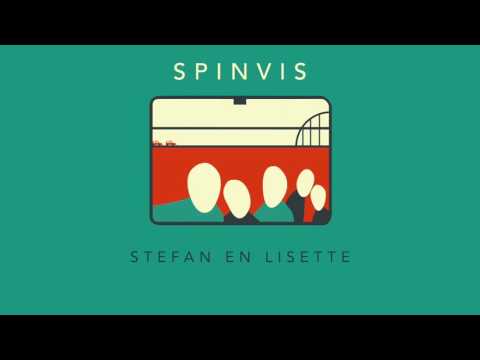 Spinvis - Stefan en Lisette