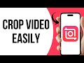 How to Crop a Video in Inshot ?