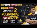 👉 Class 10 Maths POLYNOMIALS 🔥 | CBSE PYQs 2027 | 100% Sure Questions + Strategy 🚀