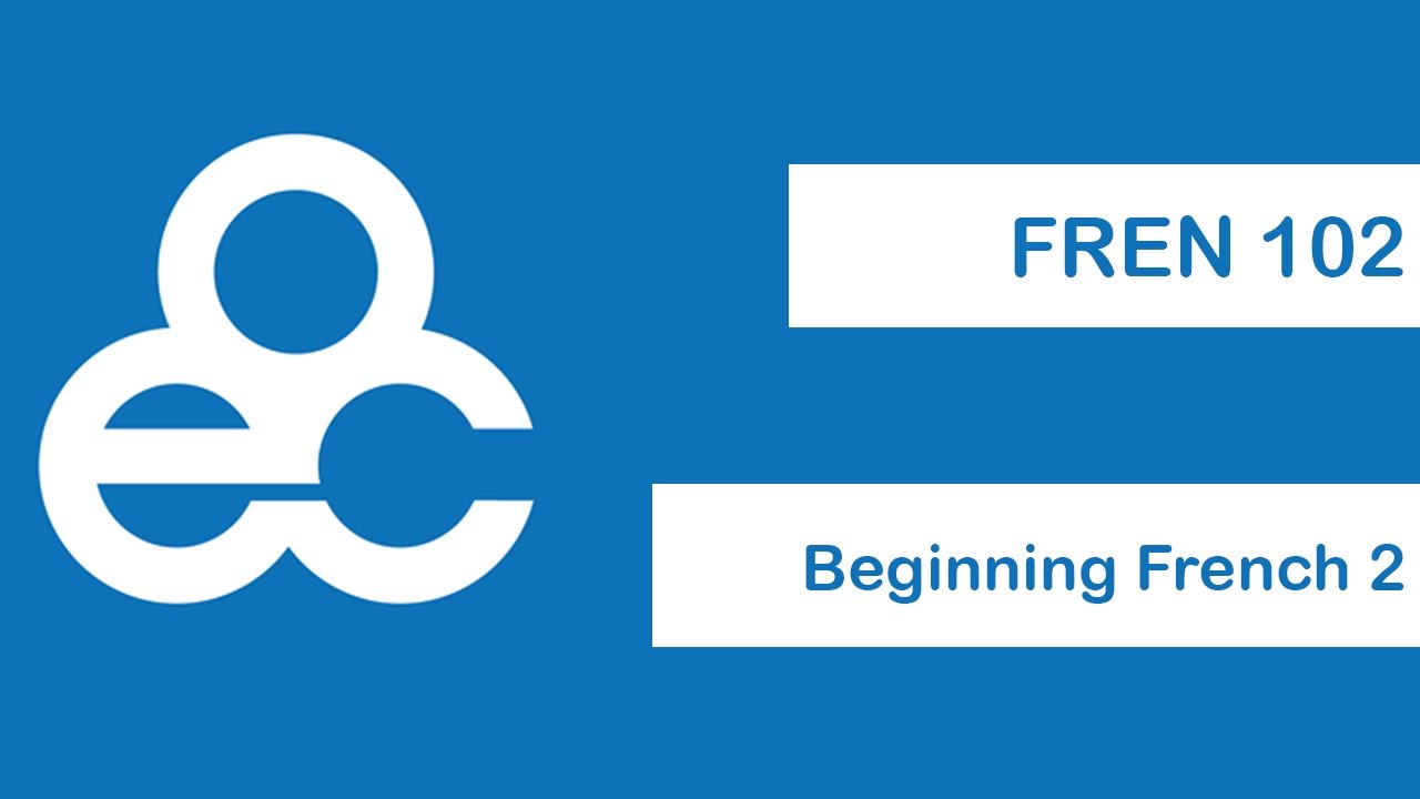 FREN 102-Beginning French II
