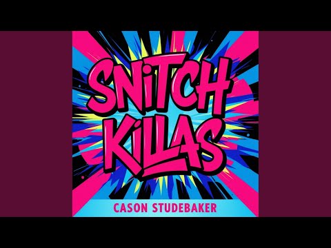 Snitch Killas (Original Mix)