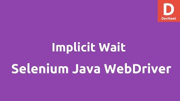 Implicit Wait using Selenium Java WebDriver