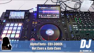 DJ-Technik.de - NO TALK, JUST SOUND - AlphaTheta CDJ-3000X - Hot Cues &amp; Gate Cues