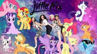 MLP Character Theme Songs - Little Mix @SugarPop13