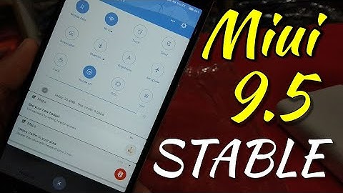 MIUI 9.5 STABLE UPDATE FEATURES & BUG FIXES | HINDI - हिंदी ( UNEDITED VIDEO )