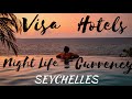 Seychelles travel guide  visa hotels shopping  night life  all you need to know