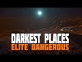 Elite Dangerous Discovery - Darkest Places in the Galaxy