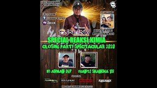 SPECIAL PARTY REAKSI KIMIA CLOSING PARTY 2020 | DJ NANANK | IFI AHMAD 069 FUADTZ SHADEWA 155