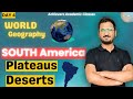 South America | Deserts &amp; Plateaus | PPSC/CSS/FPSC | Geography by Zeshan Munir