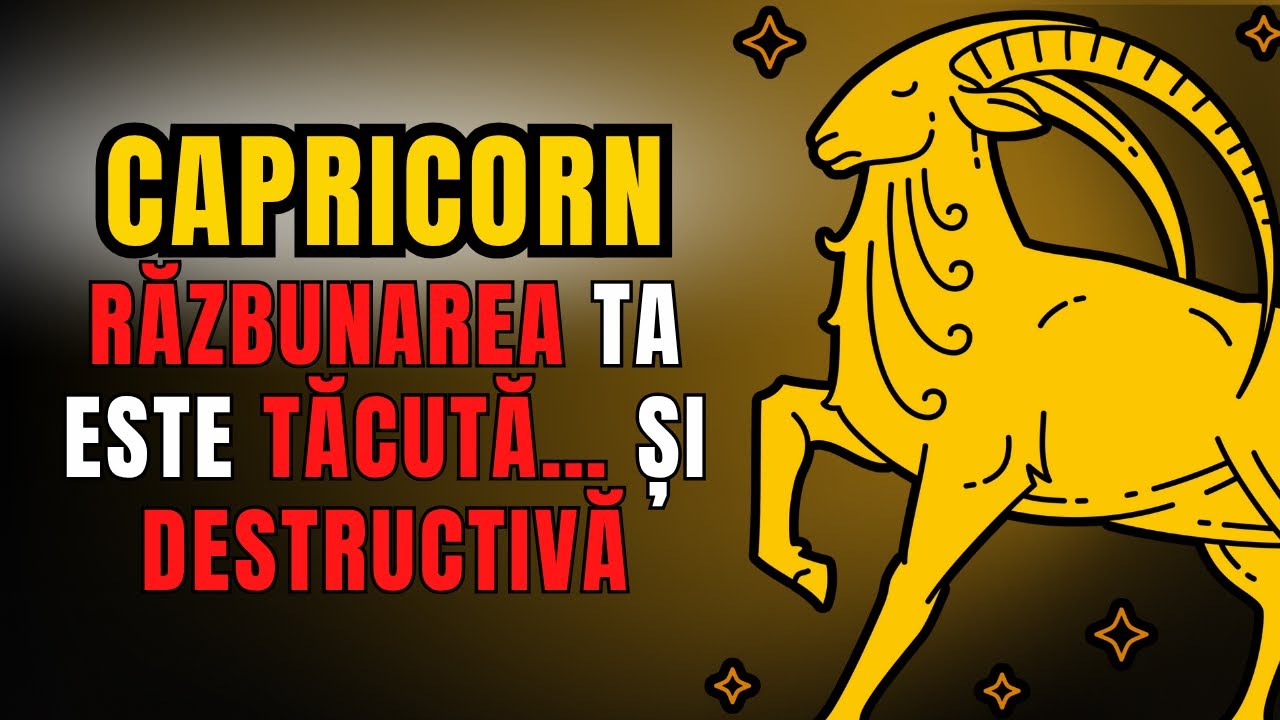 Cum se RĂZBUNĂ un CAPRICORN când este FURIOS