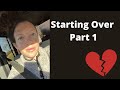 Starting Over