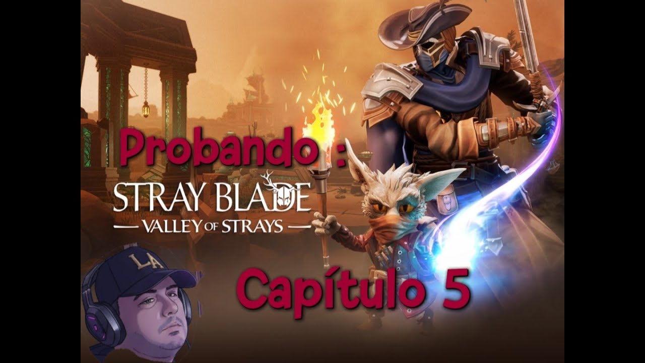 GAMEPLAY MODO RÁPIDO || STRAY BLADE || CAP#5 ||