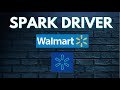 SPARK DRIVER DE WALMART / TIPS TRUCOS Y REGISTRO