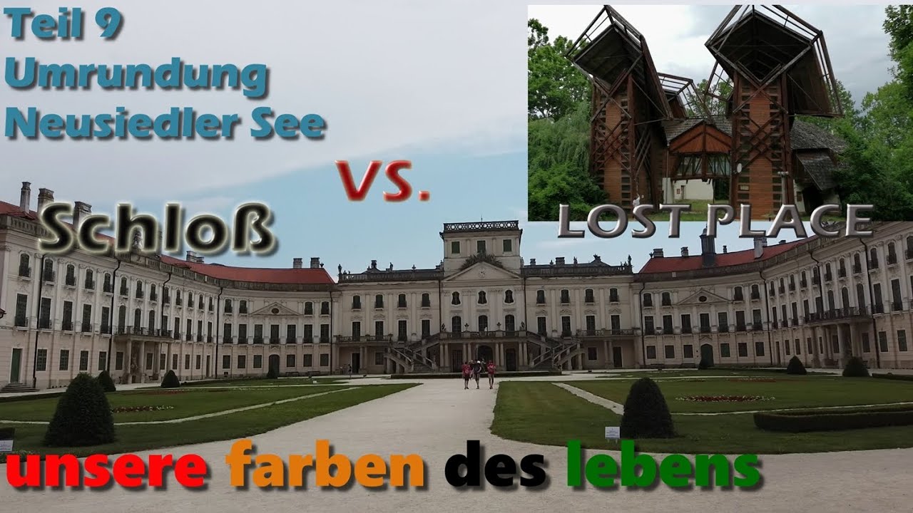 Schloß vs Lost Place - Umrundung Neusiedlersee mit dem Campervan -Ungarn ist spannend Teil 8
