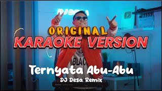 [Karaoke] Ternyata abu-abu ko suka tipu-tipu (REMIX SLOW BASS) | Dj Qhelfin | Karaoke Version