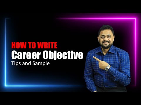 Employability | How to write Career Objective for your CV/Resume by KMHR