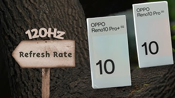 Oppo Reno 10 Pro, Plus Screen Refresh Rate Settings | Oppo Reno 10 Pro Display Refresh Rate Problem