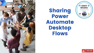 066 - Sharing Power Automate Desktop Flows