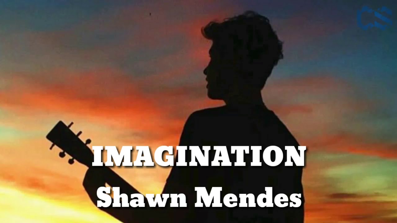 Imagination(lyrics) - Shawn Mendes - YouTube