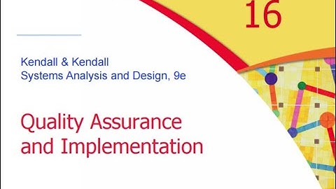 Quality Assurance and Implementation