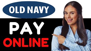 HOW TO PAY OLD NAVY CREDIT CARD ONLINE 2024! (FULL GUIDE)