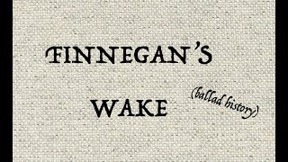 FINNEGANS WAKE (ballad history)