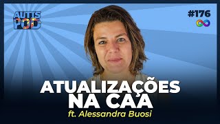 ATUALIZAÇÕES NA CAA - ft. Alessandra Buosi | AutisPod Especial NEXO #176