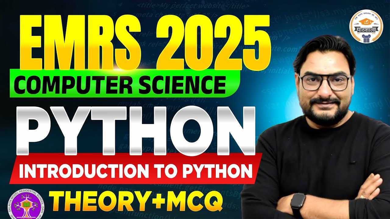 EMRS 2025 Computer Science | Python Introduction | Theory + MCQ | EMRS Exam Preparation