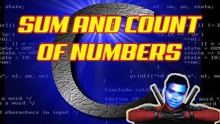 C-Programming :- Sum and Count of Numbers