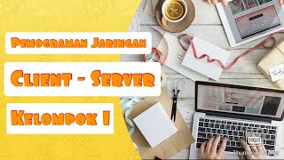 Pemograman jaringan berbasis client server