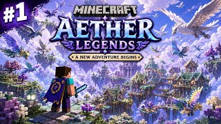 Minecraft Aether Legends #1 | A New Adventure Begins 🌌 | No Commentary