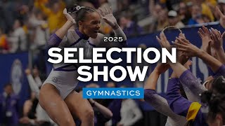 2025 NCAA women's gymnastics selection show